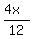 (4x)/12