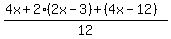 %284x%2B2%282x-3%29%2B%284x-12%29%29%2F12