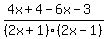 %284x%2B4-6x-3%29%2F%282x%2B1%29%282x-1%29
