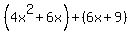 %284x%5E2%2B6x%29%2B%286x%2B9%29
