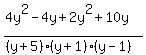 %284y%5E2+-+4y+%2B+2y%5E2+%2B+10y%29%2F%28%28y+%2B+5%29%28y+%2B+1%29%28y+-+1%29%29