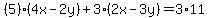 %285%29%2A%284x-2y%29+%2B+3%2A%282x-3y%29+=3%2A11