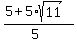 %285%2B5%2Asqrt%2811%29%29%2F%285%29