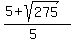 %285%2Bsqrt%28275%29%29%2F%285%29
