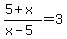 %285%2Bx%29%2F%28x-5%29+=+3+
