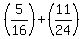 %285%2F16%29%2B+%2811%2F24%29