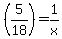 %285%2F18%29=1%2Fx