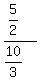 %285%2F2%29%2F%2810%2F3%29