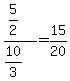 %285%2F2%29%2F%2810%2F3%29=15%2F20