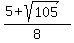 %285+%2B+sqrt%28105%29%29%2F8