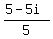 %285+-+5i%29%2F5