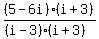 %285-6i%29%28i%2B3%29%2F%28%28i-3%29%28i%2B3%29%29