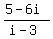 %285-6i%29%2F%28i-3%29