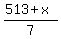 %28513+%2B+x%29%2F7