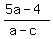 %285a+-+4%29+%2F+%28a+-+c%29