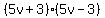 %285v%2B3%29%285v-3%29