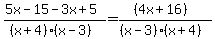 %285x+-+15+-+3x+%2B+5%29%2F%28%28x%2B4%29%28x-3%29%29+=+%28%284x+%2B+16%29%29%2F%28%28x-3%29%28x%2B4%29%29%29