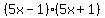 %285x+-1%29%285x%2B1%29+