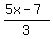 %285x+-7%29%2F3