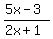 %285x-3%29%2F%282x%2B1%29