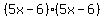 %285x-6%29%285x-6%29