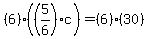 %286%29%28%285%2F6%29c%29=%286%29%2830%29