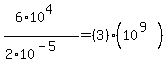 (6*10^4)/(2*10^(-5))=(3)*(10^(9))))