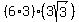 %286%2A3%29%283sqrt%283%29%29%29
