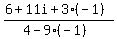 (6+11i+3(-1))/(4-9(-1))