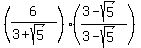 %286%2F%283%2Bsqrt%285%29%29%29%28%283-sqrt%285%29%29%2F%283-sqrt%285%29%29%29