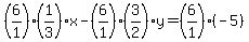 %286%2F1%29%281%2F3%29x+-+%286%2F1%29%283%2F2%29y+=+%286%2F1%29%28-5%29