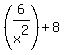 %286%2Fx%5E2%29%2B8