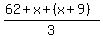%2862+%2B+x+%2B+%28x%2B9%29%29%2F3