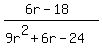 %286r-18%29%2F%289r%5E2%2B6r-24%29