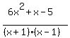 %286x%5E2%2Bx-5%29%2F%28%28x%2B1%29%28x-1%29%29