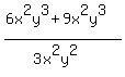 %286x%5E2y%5E3%2B9x%5E2y%5E3%29%2F%283x%5E2y%5E2%29