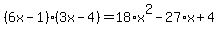 (6x-1)(3x-4)=18*x^2-27*x+4