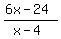%286x-24%29%2F%28x-4%29