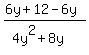 %286y%2B12-6y%29%2F%284y%5E2%2B8y%29
