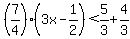 %287%2F4%29%283x-1%2F2%29%3C5%2F3%2B4%2F3