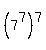 (7^7)^7