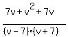 (7v+v^2+7v)/((v-7)(v+7))
