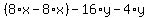 %288%2Ax-8%2Ax%29-16%2Ay-4%2Ay%29=-10-5