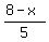 (8-x)/5