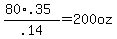 %2880%2A.35%29%2F.14=200oz