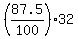 %2887.5%2F100%29%2A32