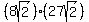 %288sqrt%282%29%29%2827sqrt%282%29%29