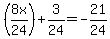 %288x%2F24%29%2B3%2F24+=+-21%2F24