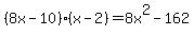 %288x-10%29%28x-2%29=8x%5E2-162