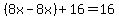 %288x-8x%29%2B16=16